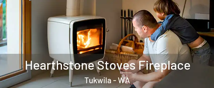  Hearthstone Stoves Fireplace Tukwila - WA